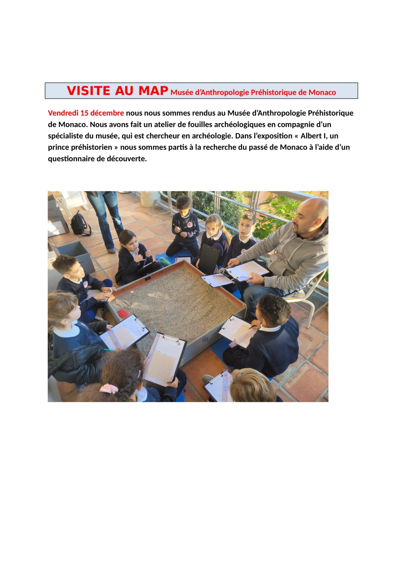 Visite au MAP