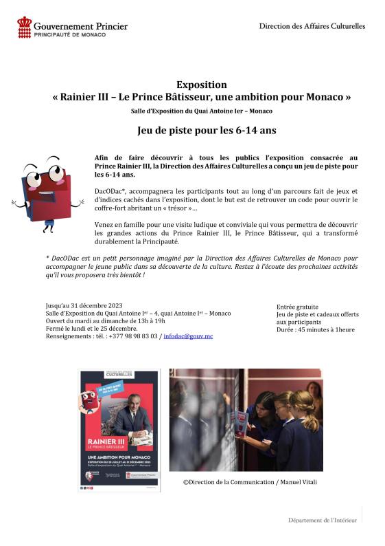 Exposition/jeu de piste "Rainier III - Le Prince Bâtisseur, une ambition pour Monaco